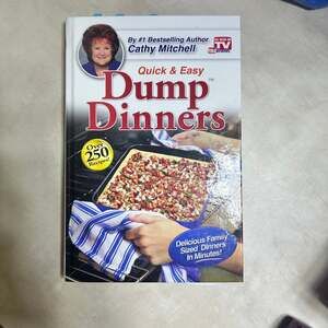 Dump Dinners: Quick and Easy Dinner Recipes by Cathy Mitchell (Hardcover, 2014)